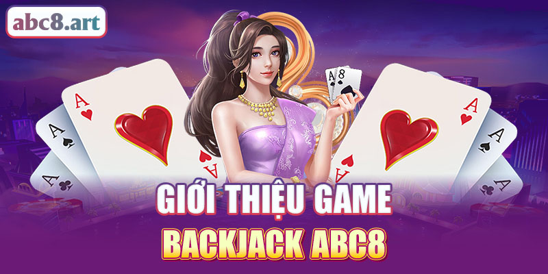 Giới thiệu game Blackjack KUBET